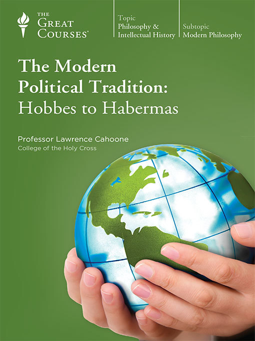 Title details for The Modern Political Tradition by Lawrence Cahoone - Available